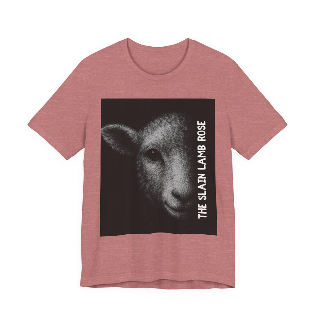 The Slain Lamb Rose Christian T-Shirt